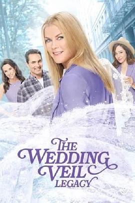 The Wedding Veil Legacy